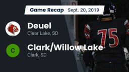 Recap: Deuel  vs. Clark/Willow Lake  2019