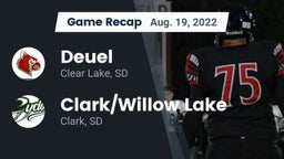 Recap: Deuel  vs. Clark/Willow Lake  2022