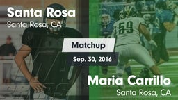 Matchup: Santa Rosa vs. Maria Carrillo  2016