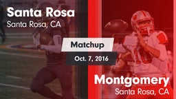 Matchup: Santa Rosa vs. Montgomery  2016