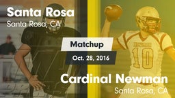 Matchup: Santa Rosa vs. Cardinal Newman  2016