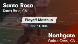 Matchup: Santa Rosa vs. Northgate  2016