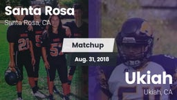 Matchup: Santa Rosa vs. Ukiah  2018