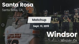 Matchup: Santa Rosa vs. Windsor  2019