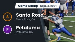 Recap: Santa Rosa  vs. Petaluma  2021