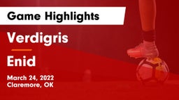 Verdigris  vs Enid  Game Highlights - March 24, 2022