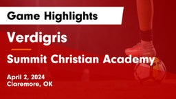 Verdigris  vs Summit Christian Academy  Game Highlights - April 2, 2024