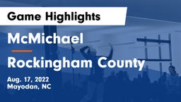 McMichael  vs Rockingham County Game Highlights - Aug. 17, 2022