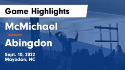 McMichael  vs Abingdon  Game Highlights - Sept. 10, 2022