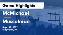 McMichael  vs Musselman  Game Highlights - Sept. 10, 2022