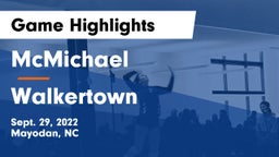 McMichael  vs Walkertown Game Highlights - Sept. 29, 2022