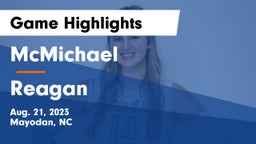 McMichael  vs Reagan  Game Highlights - Aug. 21, 2023