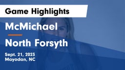 McMichael  vs North Forsyth Game Highlights - Sept. 21, 2023