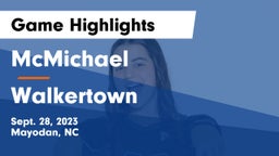 McMichael  vs Walkertown Game Highlights - Sept. 28, 2023