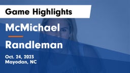 McMichael  vs Randleman Game Highlights - Oct. 24, 2023