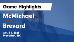 McMichael  vs Brevard  Game Highlights - Oct. 31, 2023