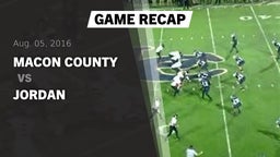 Recap: Macon County  vs. Jordan  2016