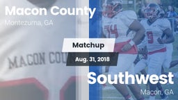 Matchup: Macon County vs. Southwest  2018