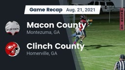 Recap: Macon County  vs. Clinch County  2021