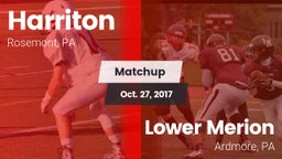 Matchup: Harriton  vs. Lower Merion  2017