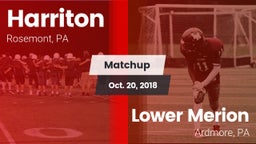 Matchup: Harriton  vs. Lower Merion  2018