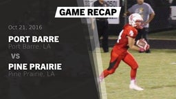 Recap: Port Barre  vs. Pine Prairie  2016