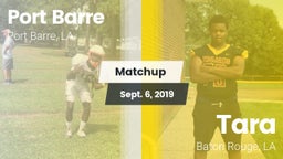 Matchup: Port Barre vs. Tara  2019
