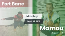 Matchup: Port Barre vs. Mamou  2019