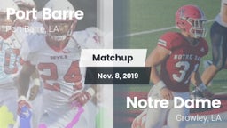 Matchup: Port Barre vs. Notre Dame  2019