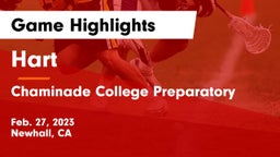 Hart  vs Chaminade College Preparatory Game Highlights - Feb. 27, 2023