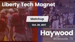Matchup: Liberty Tech Magnet vs. Haywood  2017