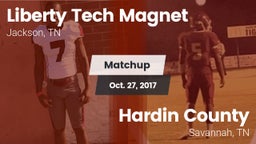 Matchup: Liberty Tech Magnet vs. Hardin County  2017