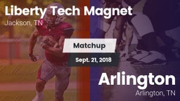 Matchup: Liberty Tech Magnet vs. Arlington  2018
