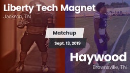 Matchup: Liberty Tech Magnet vs. Haywood  2019