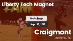 Matchup: Liberty Tech Magnet vs. Craigmont  2019