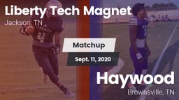 Matchup: Liberty Tech Magnet vs. Haywood  2020