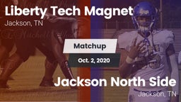 Matchup: Liberty Tech Magnet vs. Jackson North Side  2020