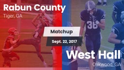 Matchup: Rabun County vs. West Hall  2017