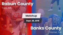 Matchup: Rabun County vs. Banks County  2018