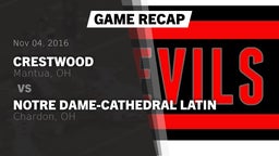 Recap: Crestwood  vs. Notre Dame-Cathedral Latin  2016