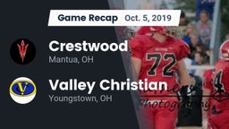 Recap: Crestwood  vs. Valley Christian  2019