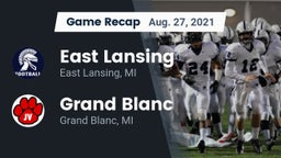 Recap: East Lansing  vs. Grand Blanc  2021