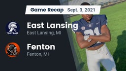 Recap: East Lansing  vs. Fenton  2021
