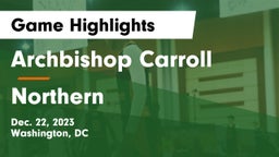 Archbishop Carroll  vs Northern  Game Highlights - Dec. 22, 2023