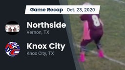 Recap: Northside  vs. Knox City  2020