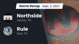 Recap: Northside  vs. Rule  2021