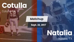 Matchup: Cotulla vs. Natalia  2017