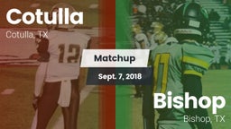 Matchup: Cotulla vs. Bishop  2018