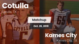 Matchup: Cotulla vs. Karnes City  2018