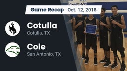 Recap: Cotulla  vs. Cole  2018